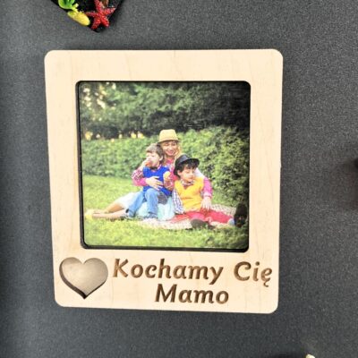 Magnes RAMKA na zdjęcie Dzień Mamy KOCHAMY CIĘ MAMO